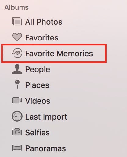 macOS Sierra Photos Memories Favorite Memories album