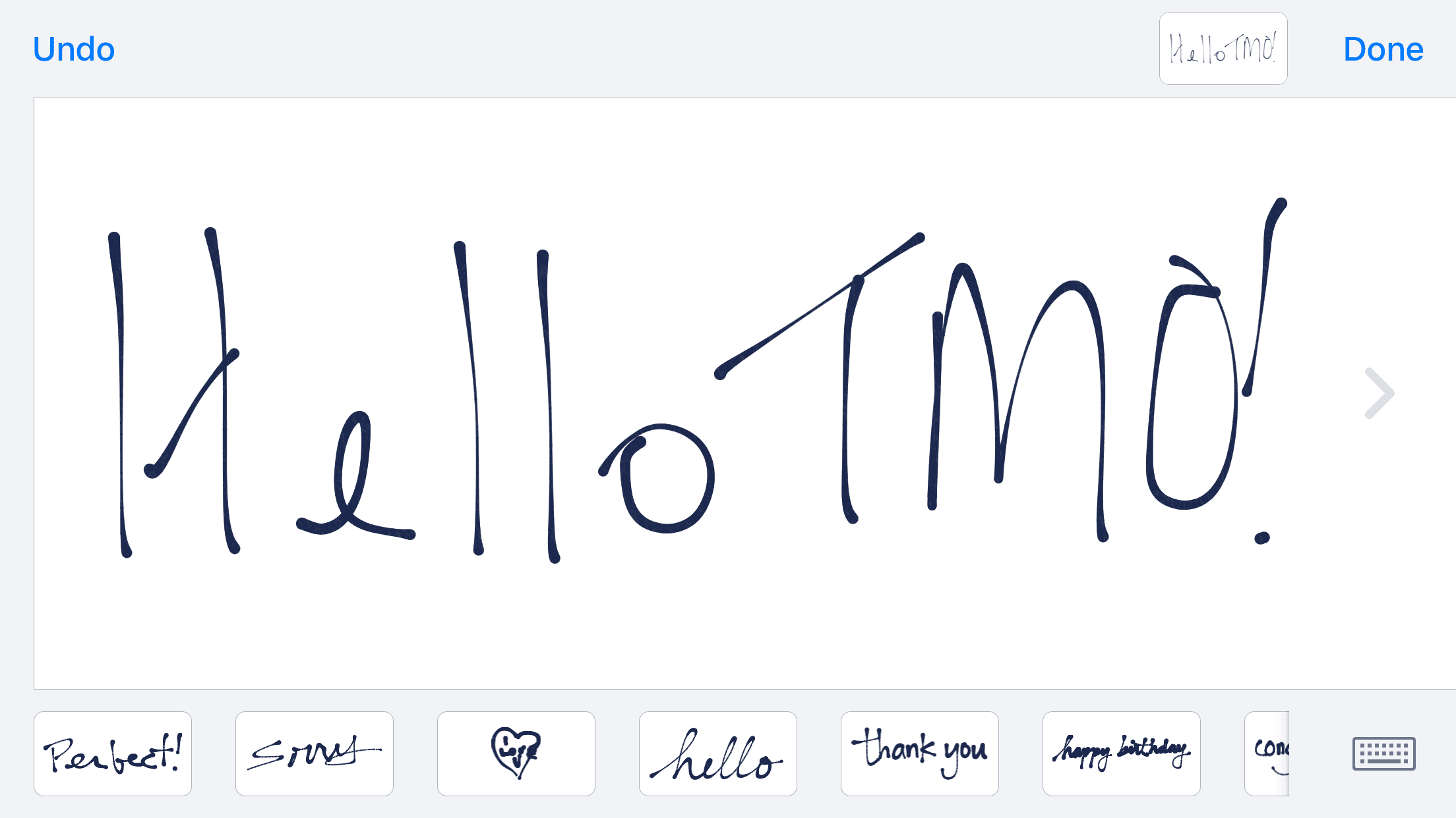 Turn your phone sideways to handwrite a message.