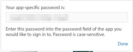 The app-specific password for you to copy so you can use it to access iCloud data from an app after you've enabled two-factor authentication for your iCloud account