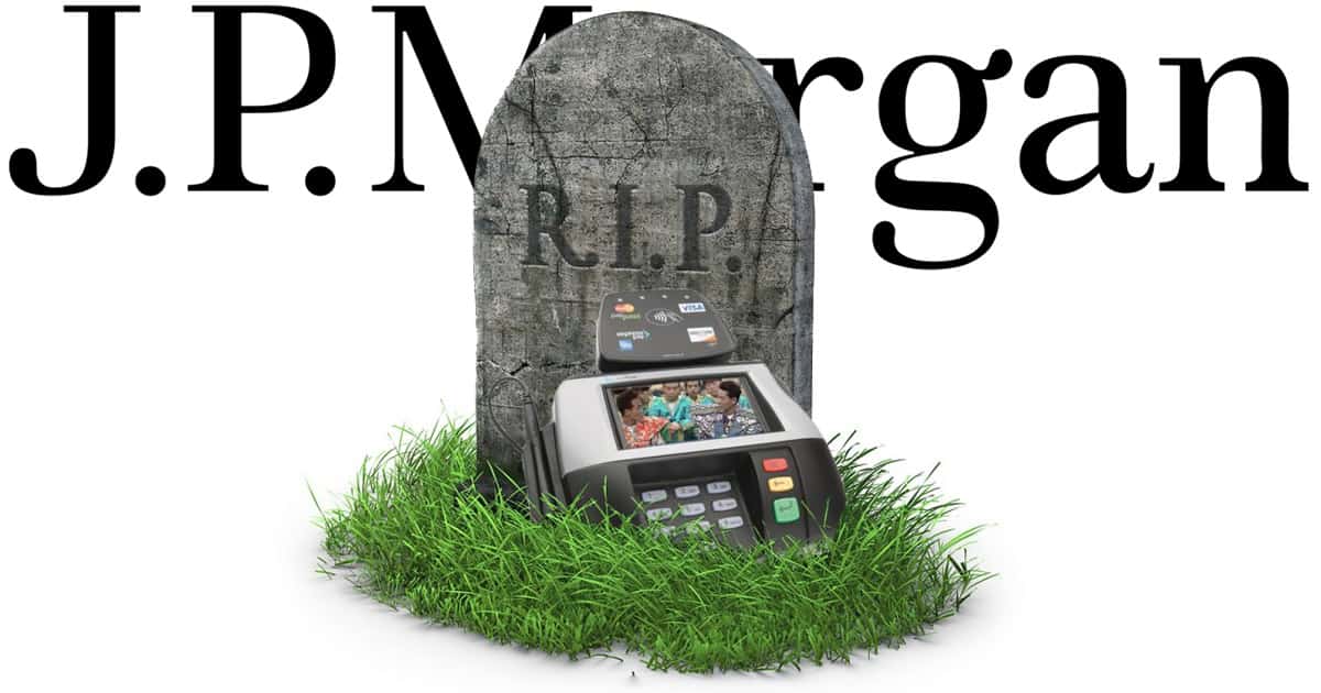 JP Morgan Buys CurrentC Technology for the Lawls