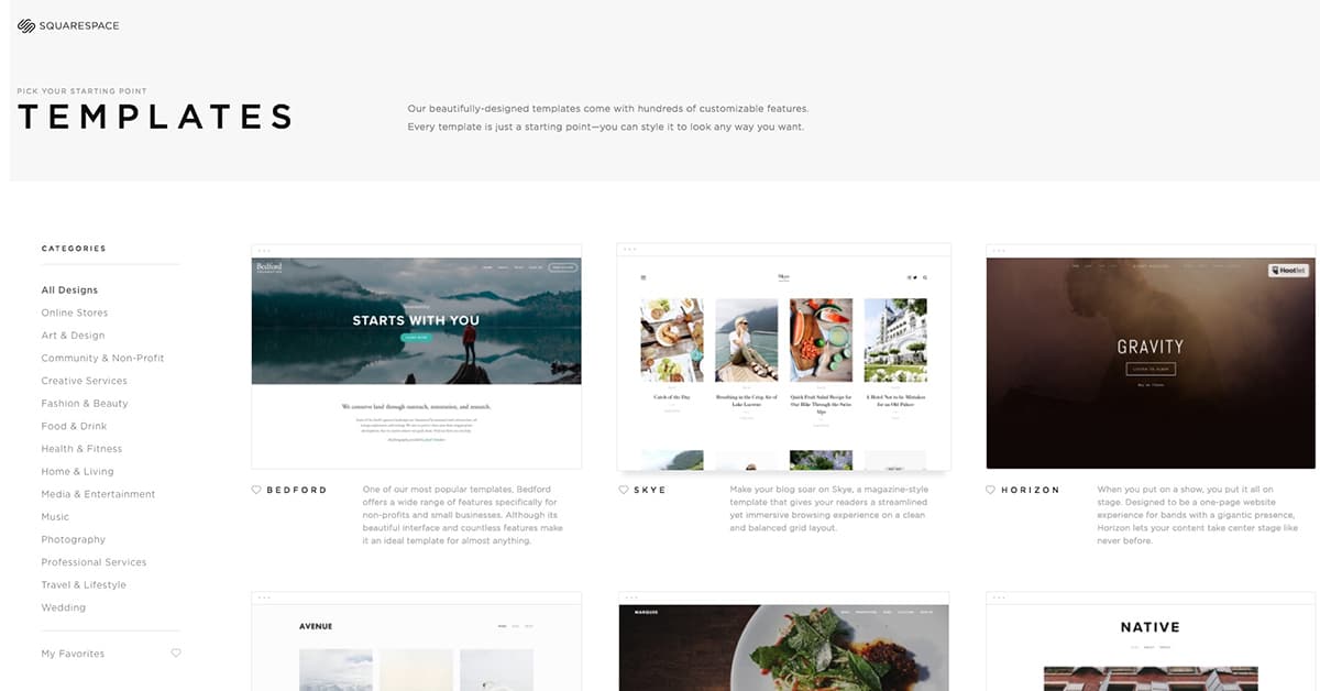 Squarespace's beautiful templates virtually guarantee your site won't be ugly or lame.