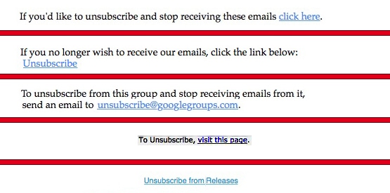 Just a few of the unsubscribe links I've seen recently... 