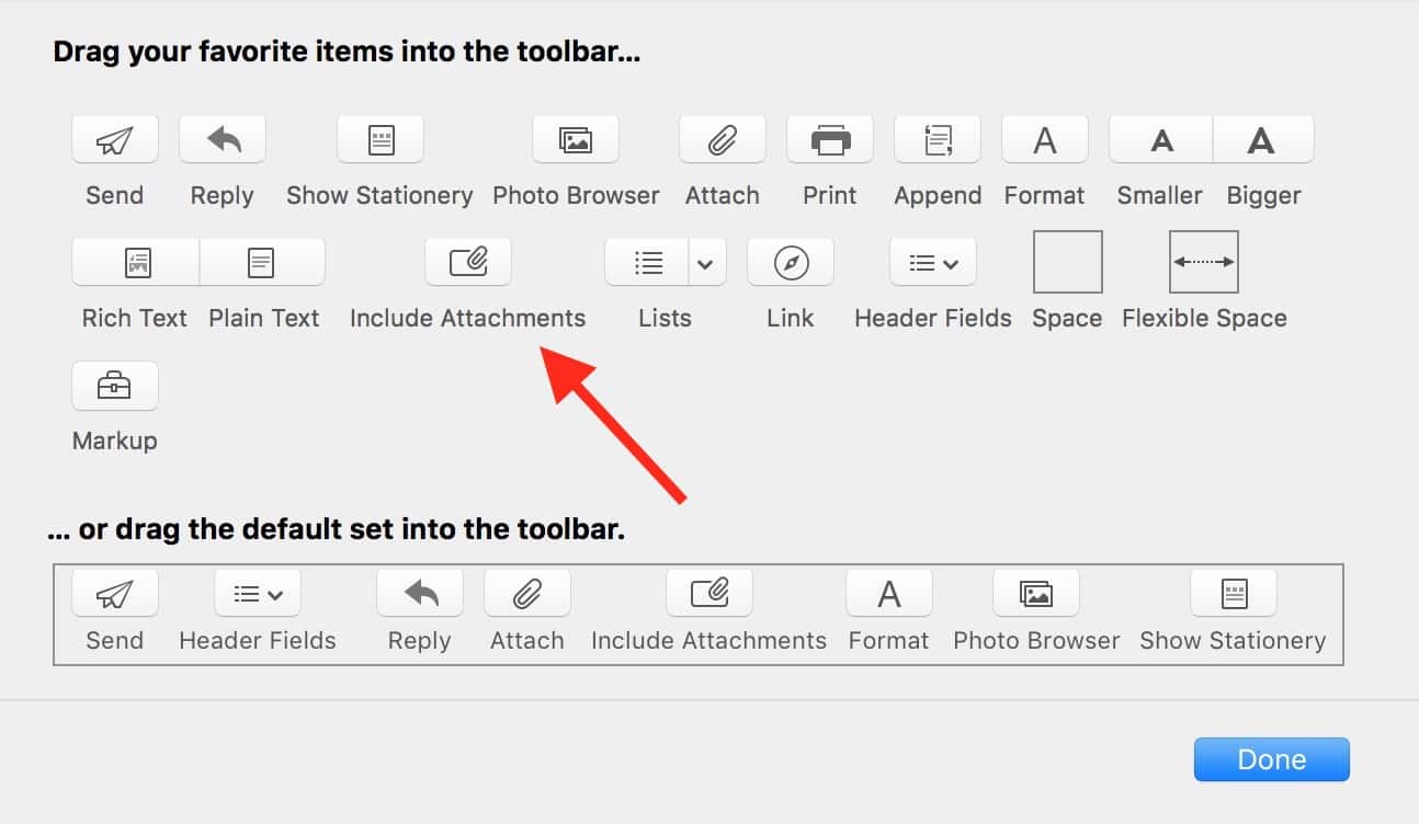 Drag the Include Attachments button into Mail's toolbar so you always see it