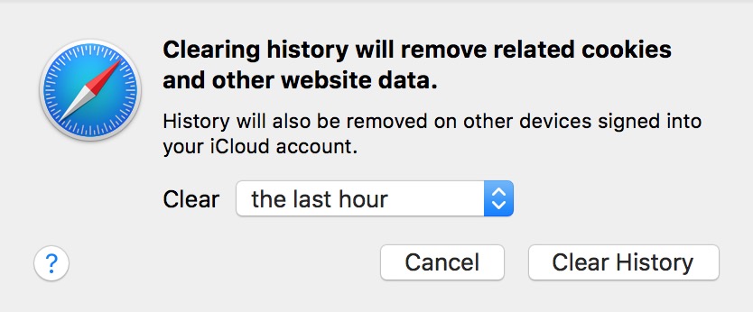 Safari's Clear History option lets you choose how much of your browser history gets deleted