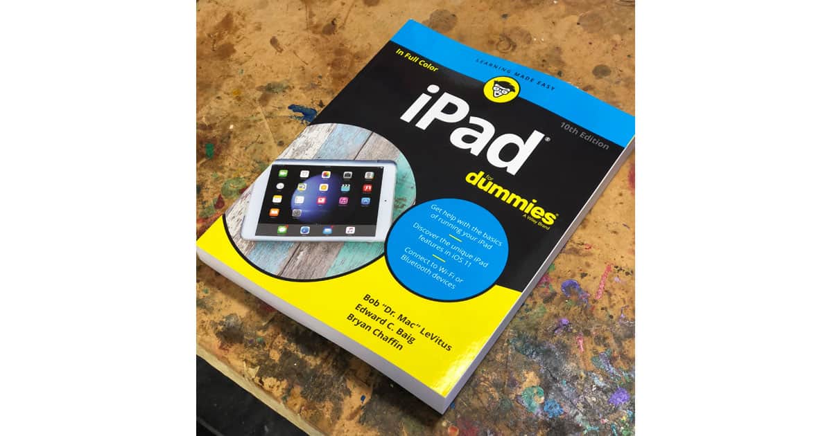 iPad For Dummies Released, by Bob LeVitus, Ed Baig, and Bryan Chaffin