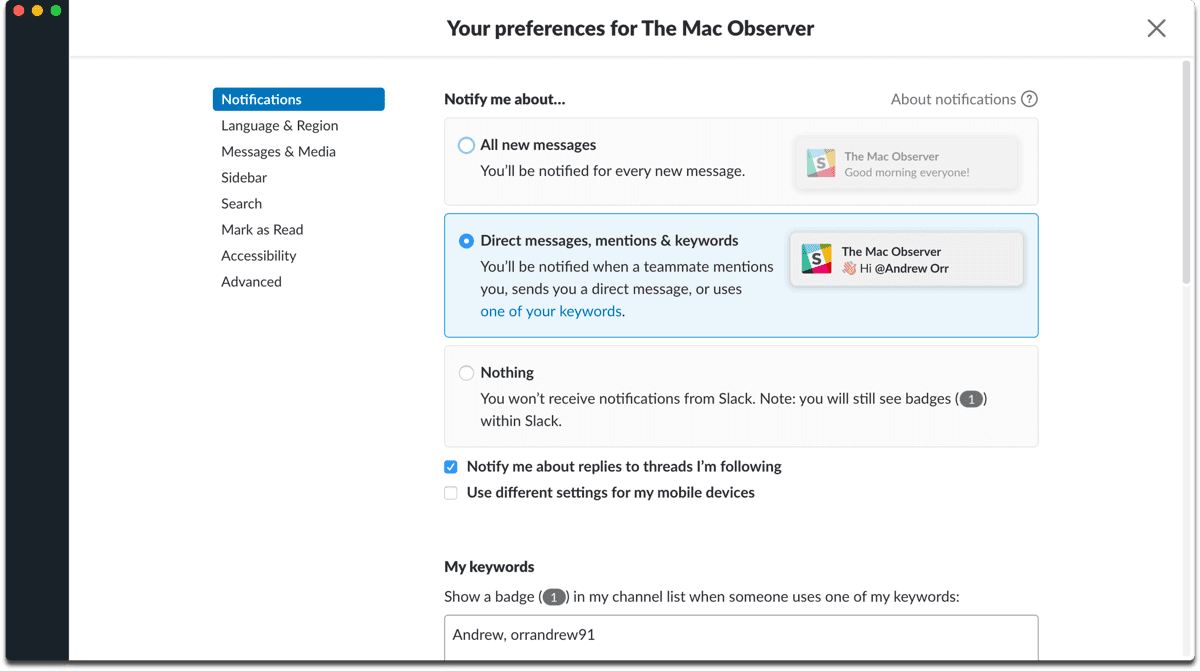 Manage Slack notifications in the app preferences.