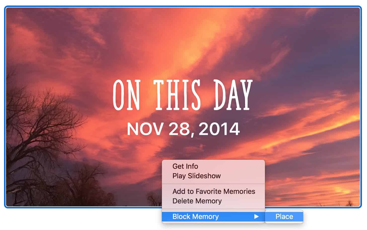 Block Memory of Place option in "On This Day" Memory collection in Photos on Mac