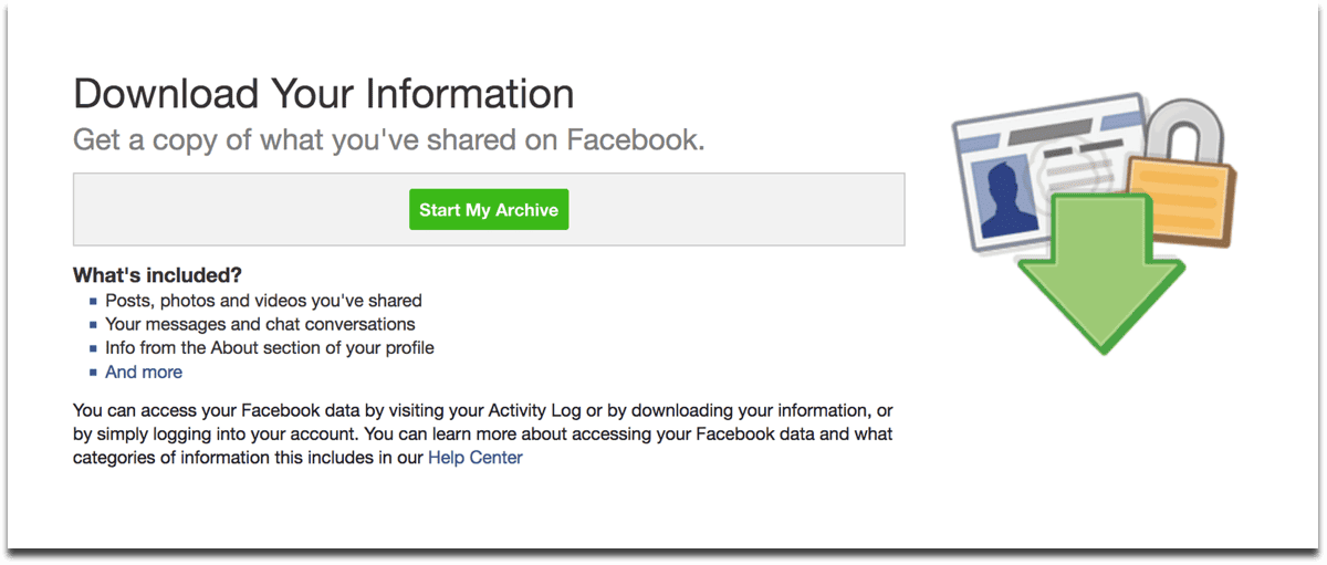 Download Facebook data by clicking on Start My Archive.