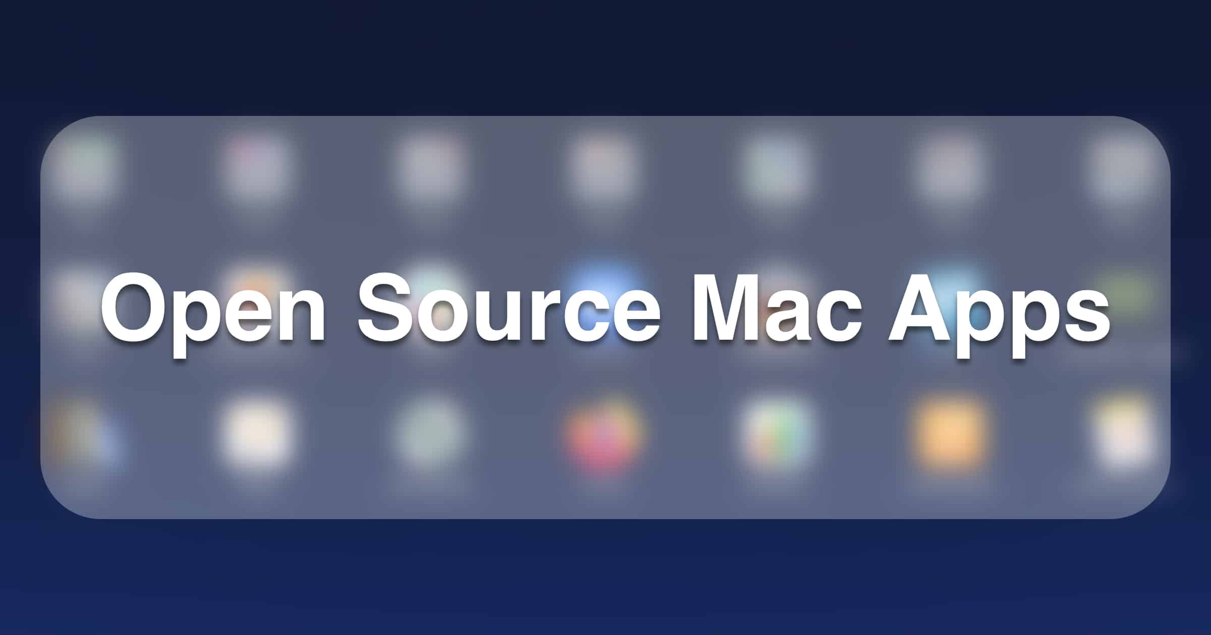 open source mac apps