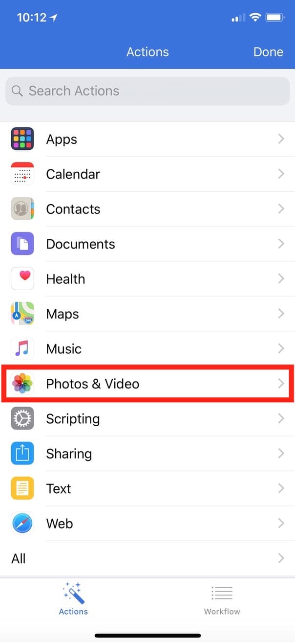 "Photos & Video" Section in Workflow on iPhone X