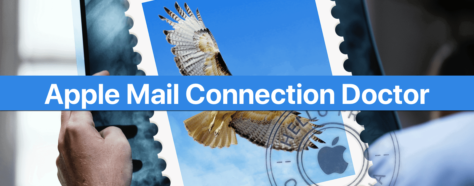 macOS: How to Use Apple Mail Connection Doctor