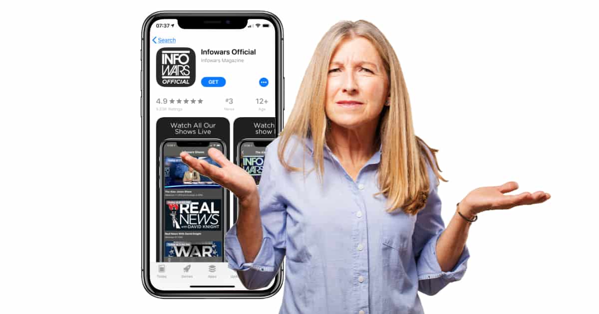 Infowars app on iPhone with confused woman