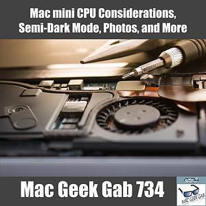 Mac mini CPU Mac Geek Gab 734