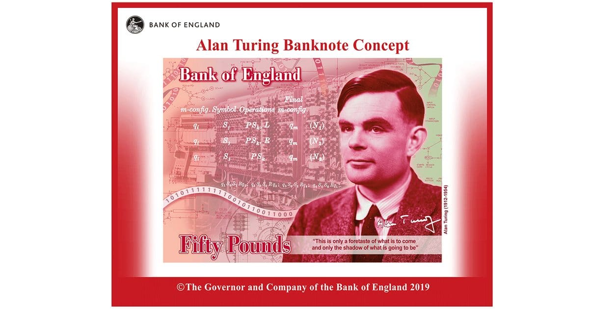 Computing Pioneer Alan Turing the Face of New British Banknotes