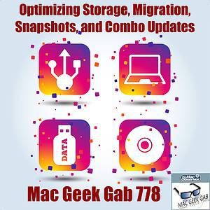 Optimizing Storage, Migration, Snapshots, and Combo Updates