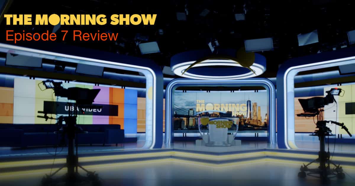 The Morning Show Episode Seven Review: ‘Quick and Painful’