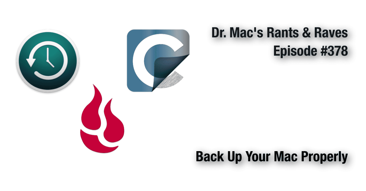 Back Up Your Mac Properly