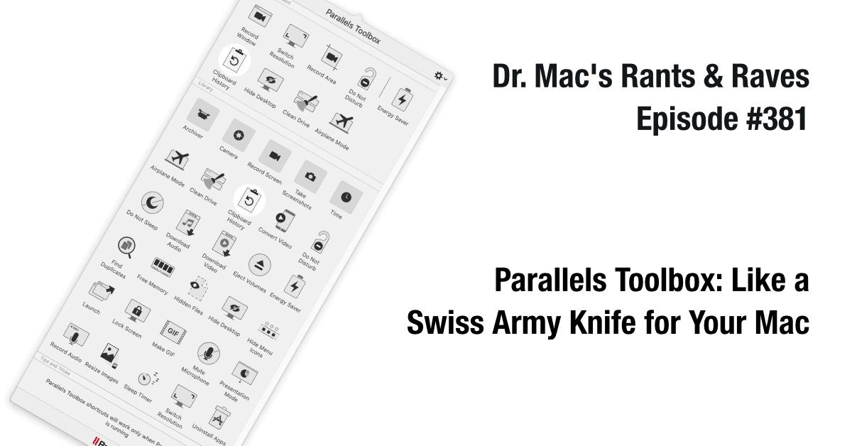 Parallels Toolbox: Like a Swiss Army Knife for your Mac