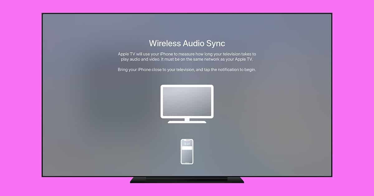 How to Set Up Wireless Audio Sync on Apple TV The Mac Observer
