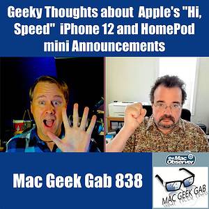 Mac Geek Gab 838 Episode Image with Dave Hamilton and John F. Braun