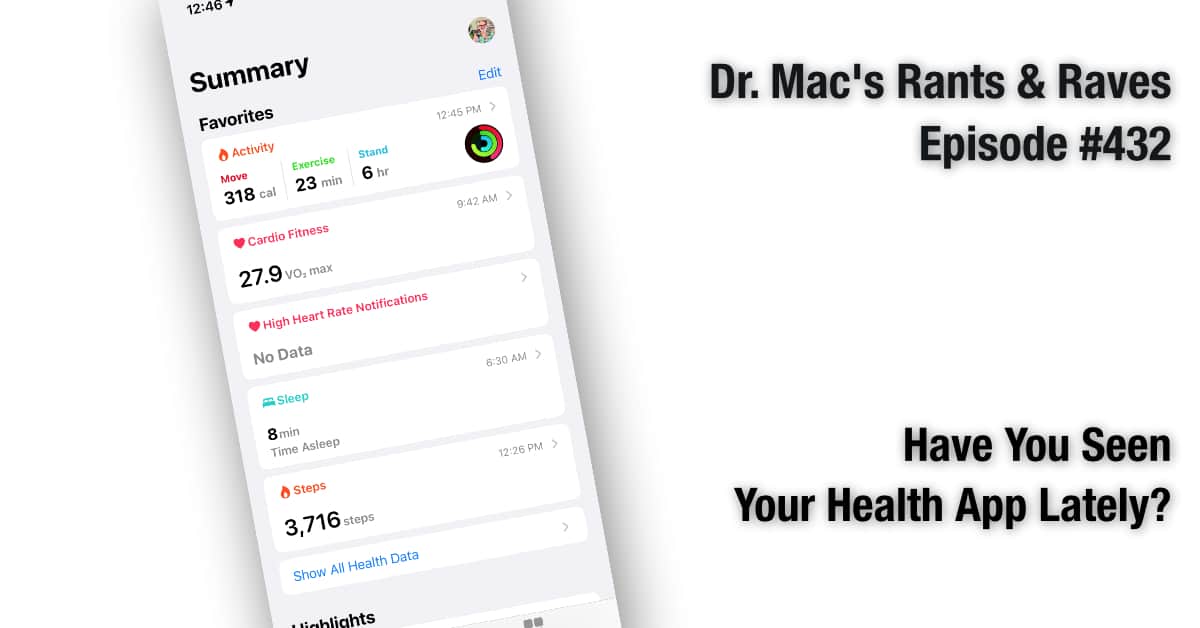 Have You Seen Your Health App Lately?