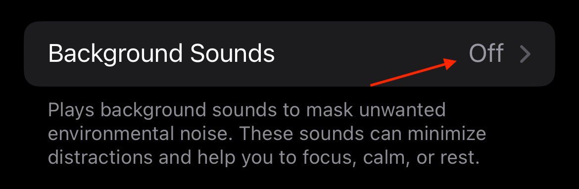 Enable Background Sounds iPhone
