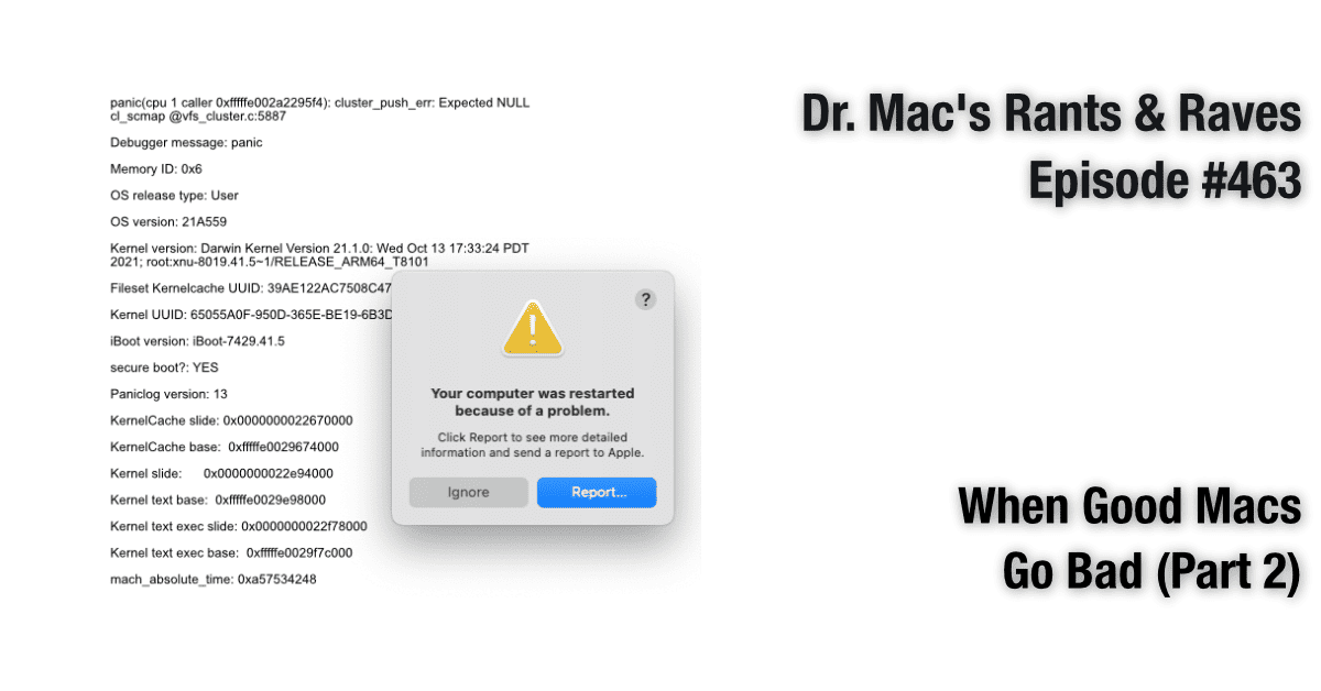 When Good Macs Go Bad (Part II)