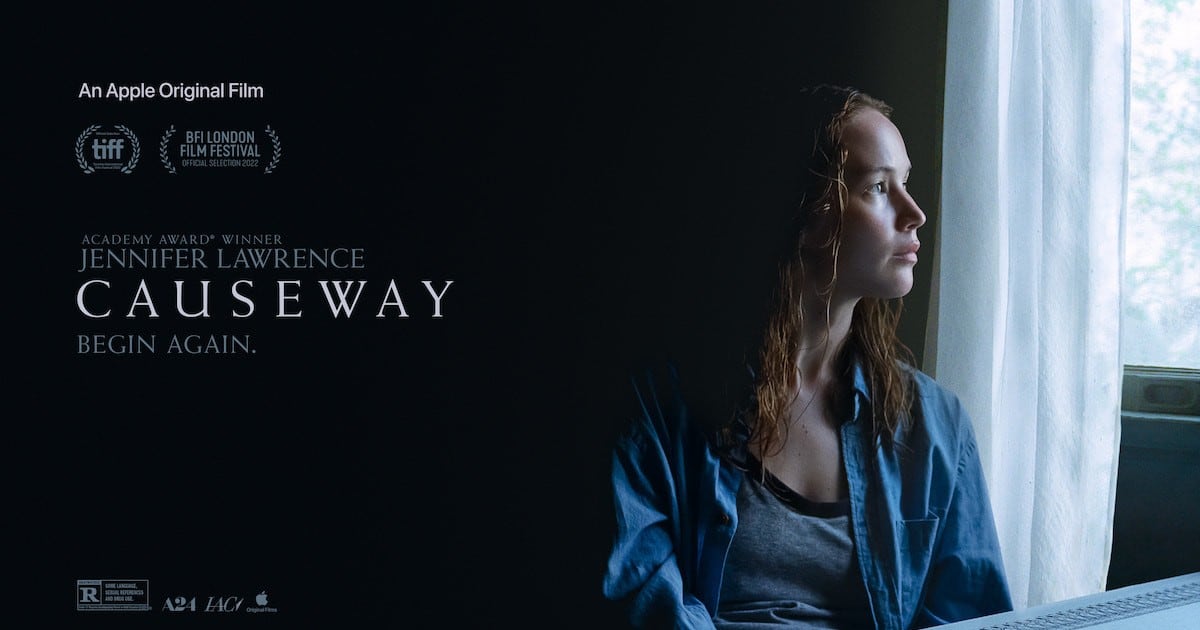 Apple TV+ Unveils Trailer for Jennifer Lawrence’s ‘Causeway’