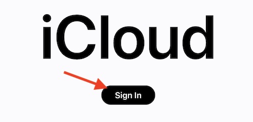 Click Sign In on the main iCloud page.