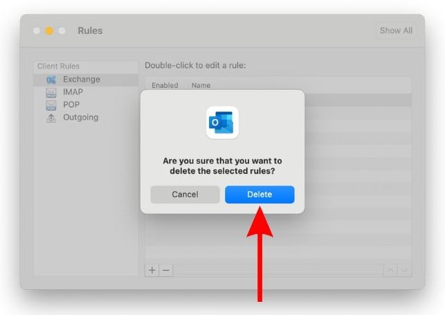 Click Delete to confirm your selection and delete the Client Rules in Outlook on Mac