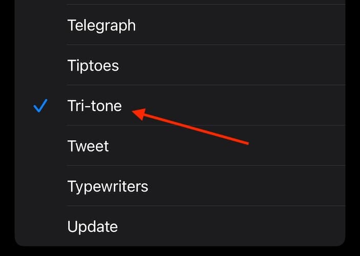 Change Notification Sound iOS Select Tri Tone