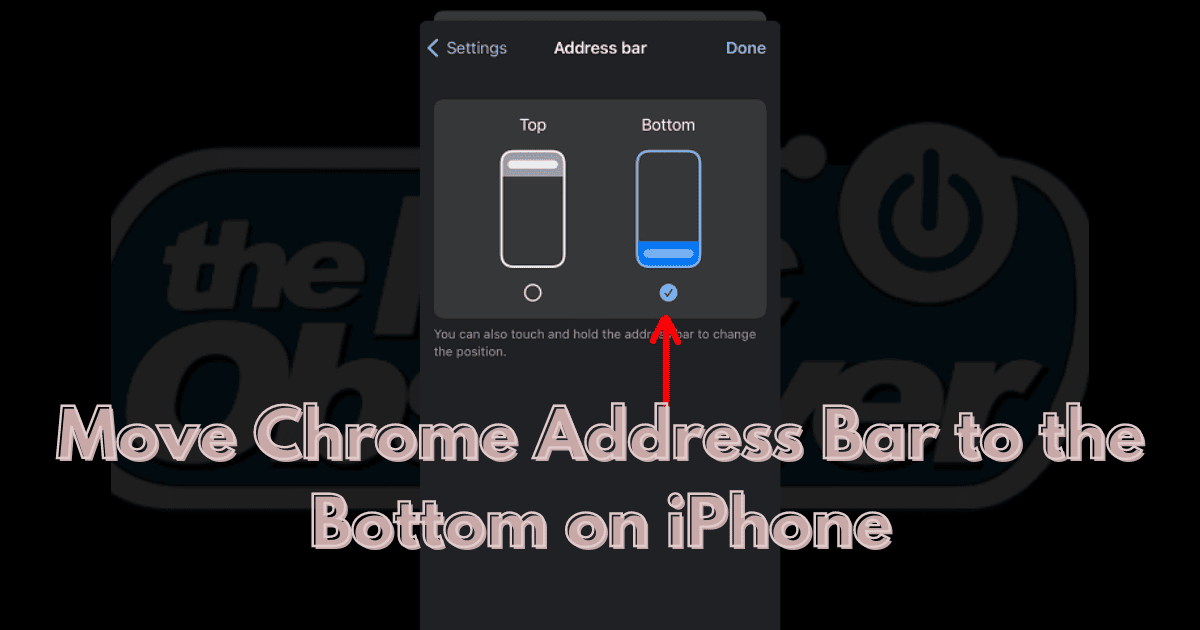 How to move Chrome address bar to the bottom on iPhone feature image