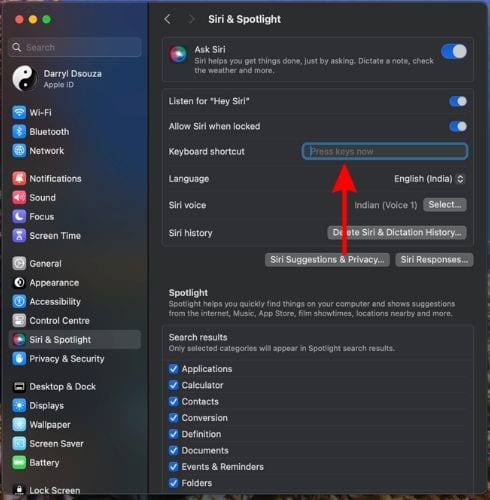 Press the key (or key combination) to change the keyboard shortcut to activate Siri 