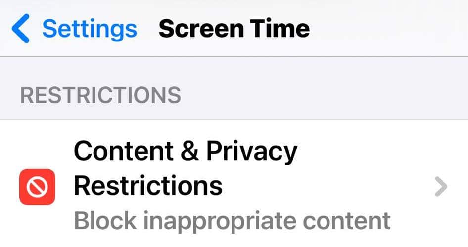 Content and Privacy Restrictions of Screen Time Settings