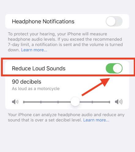 Toggle on Reduce loud Sound