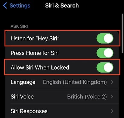 Toggle on the Listen for Hey Siri and Allow Siri When Locked switches