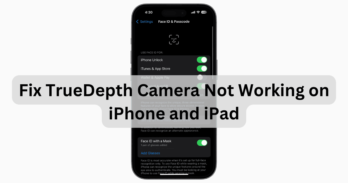 Fix TrueDepth Camera Not Working on iPhone and iPad