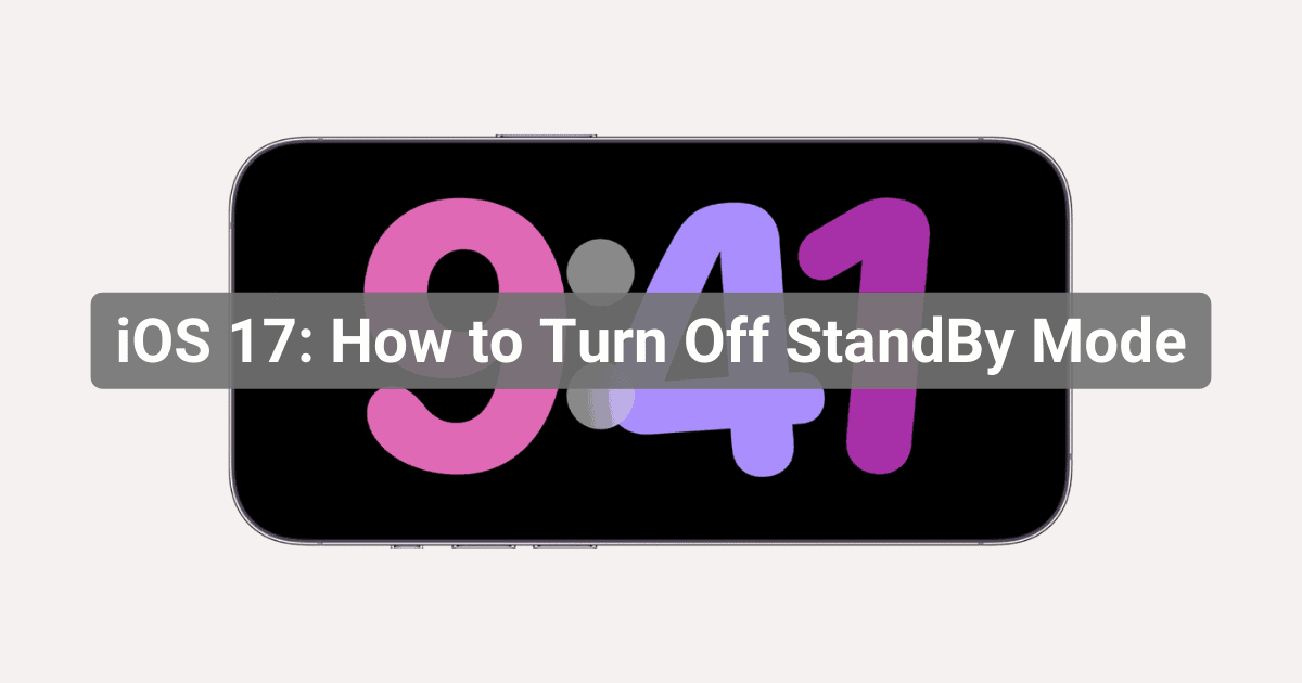 iOS 17 How to Turn Off Standby Mode (1)