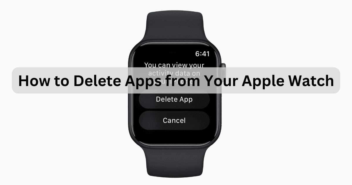 Delete Apps Apple Watch December 2023 Featured