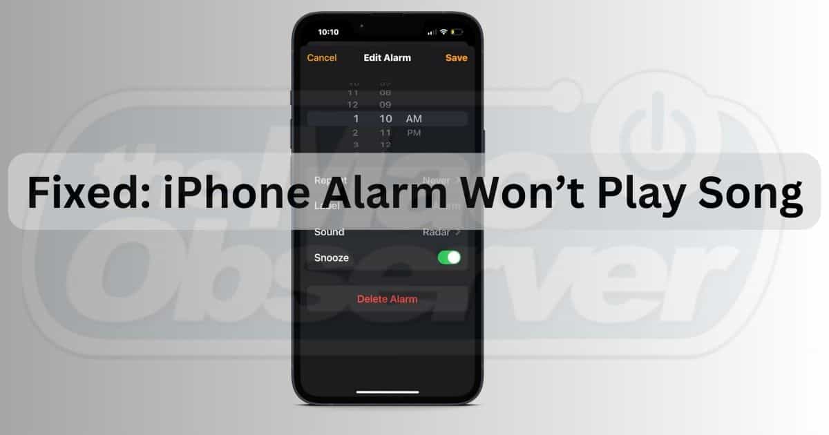 Fixed: iPhone Alarm Won’t Play Song on Clock App of iPhone