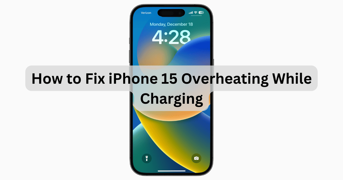iPhone 15 Overheating Charging December 2023 Featured