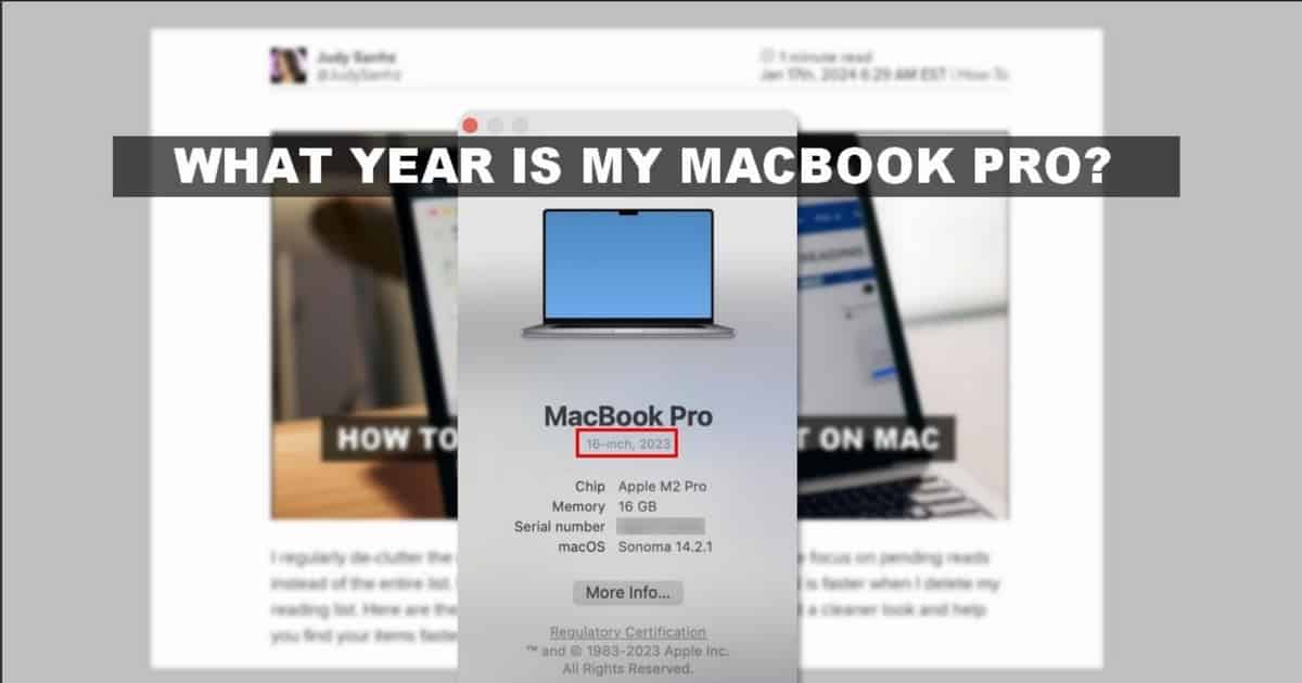 How Do I Find Out What Year My MacBook Pro Is?