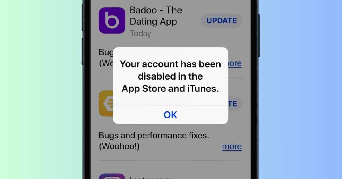 Fixed: Your Account Has Been Disabled in the App Store and iTunes
