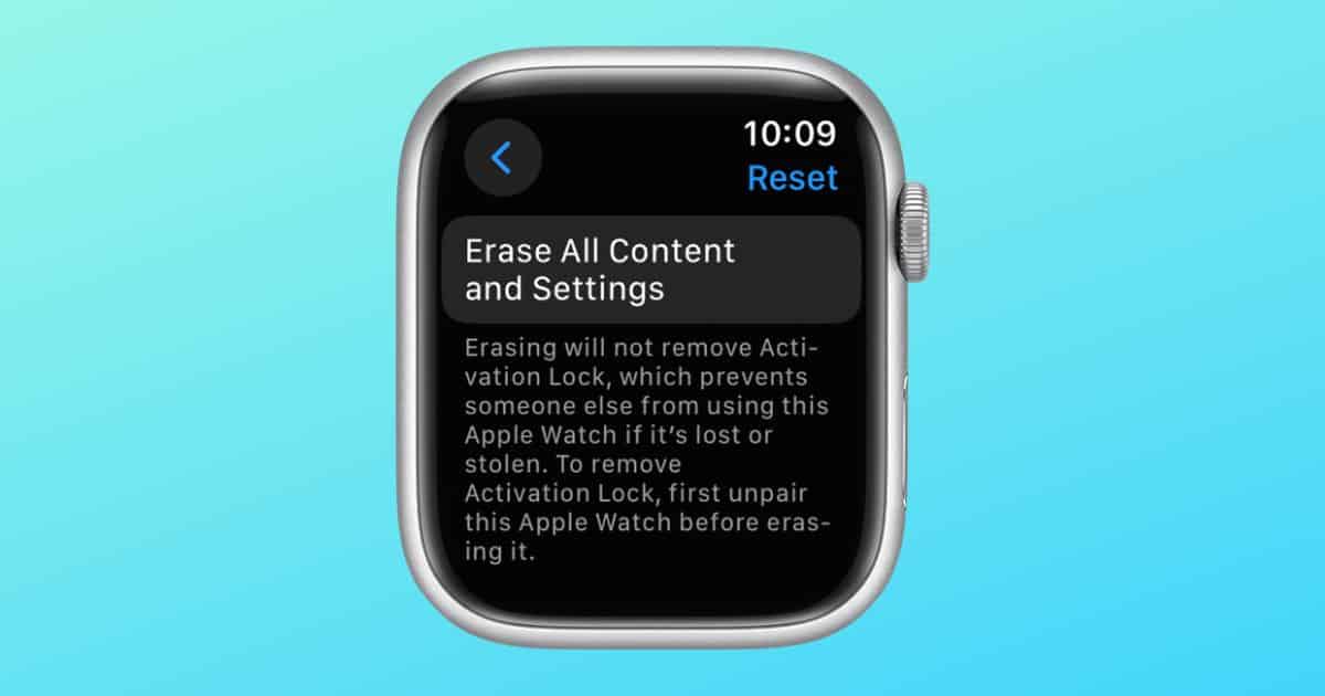 How To Reset Apple Watch Without Paired iPhone