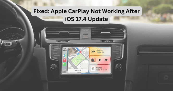Fix: Apple Carplay Not Working After iOS 17.4 Update