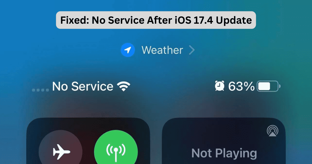 Fix: No Service After iOS 17.4 Update (No Cellular Data)