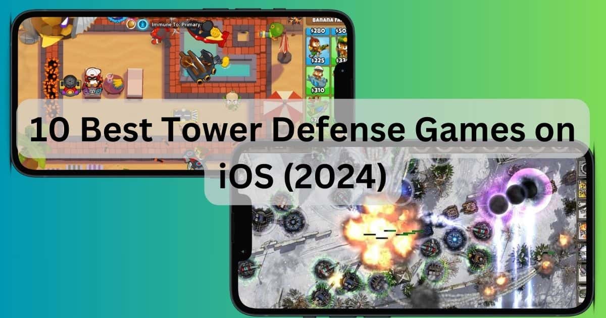 Text 10 Best Tower Defense Games on iOS (2024)