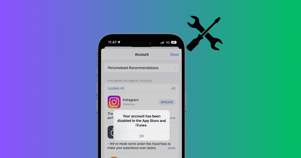 How to Fix Your Account Has Been Disabled in the App Store or iTunes