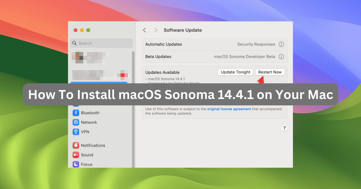 How To Install macOS Sonoma 14.4.1 on Your Mac