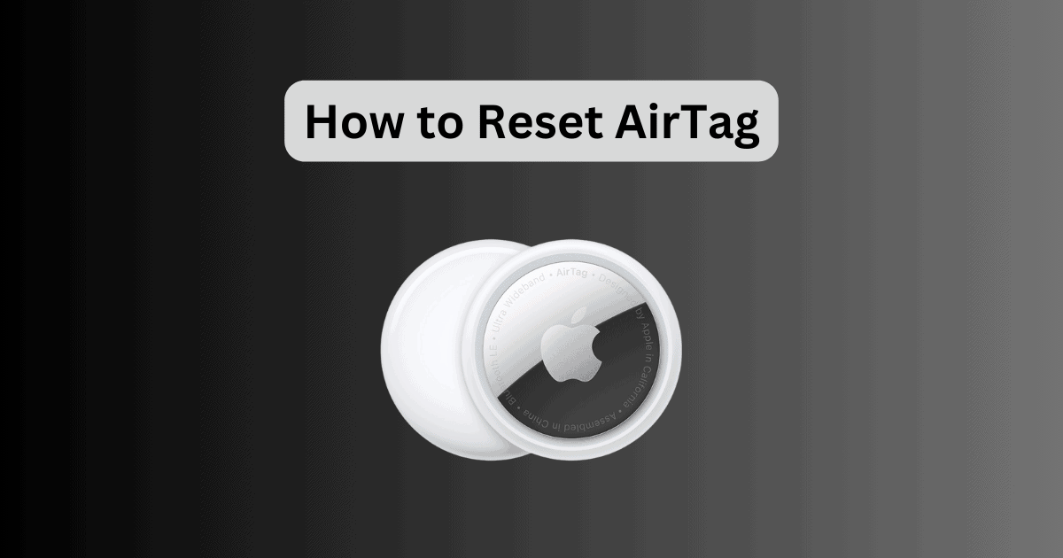 How to Reset AirTag
